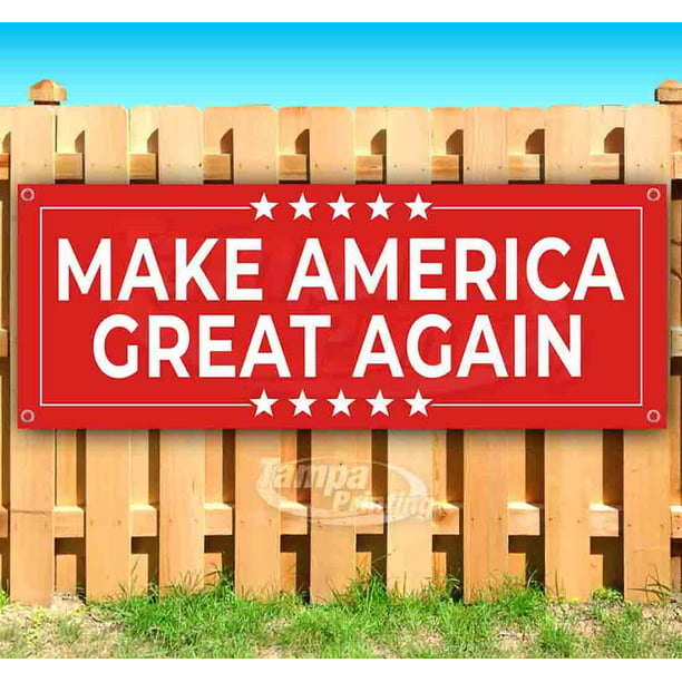 Make America Great Again 13 oz Banner Heavy-Duty Vinyl Single-Sided with Metal Grommets 